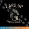 Ears Up System Armed Dog Lover Gift Animal German Shepherd  png, sublimation copy.jpg