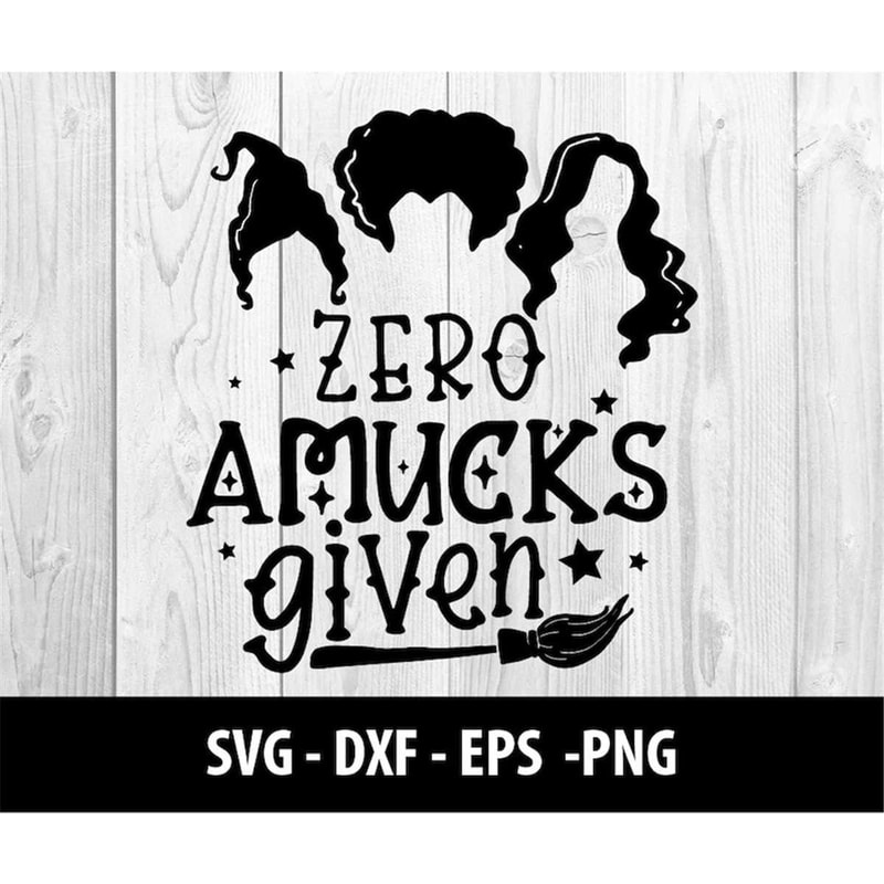 MR-2772023121843-zero-amucks-given-svg-hocus-pocus-svg-zero-amucks-given-image-1.jpg