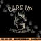 Ears Up System Armed Dog Lover Gift Animal German Shepherd png, sublimation copy.jpg