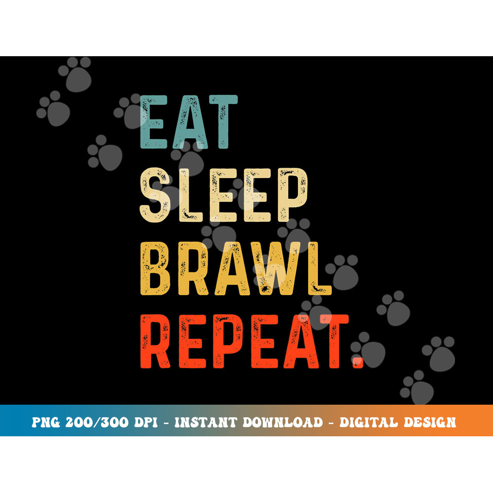 Eat Sleep Brawl Repeat Gamer png, sublimation copy.jpg