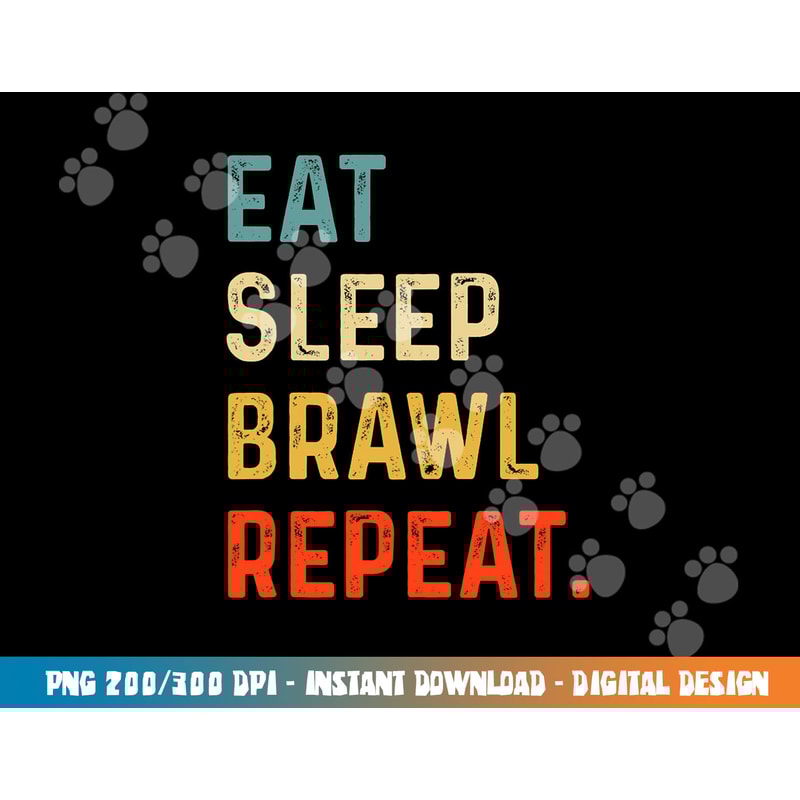 Eat Sleep Brawl Repeat Gamer png, sublimation copy.jpg