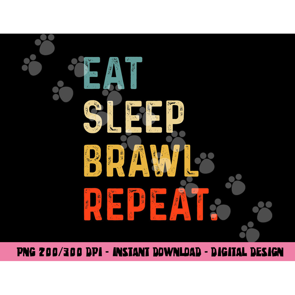 Eat Sleep Brawl Repeat Gamer png, sublimation copy.jpg