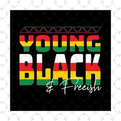 young black freeish svg, juneteenth day svg, young black, freeish svg, black girl svg, afro woman, juneteenth black girl