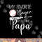 Baseball My Favorite Player Calls Me Papa Grandpa Gift png, sublimation copy.jpg