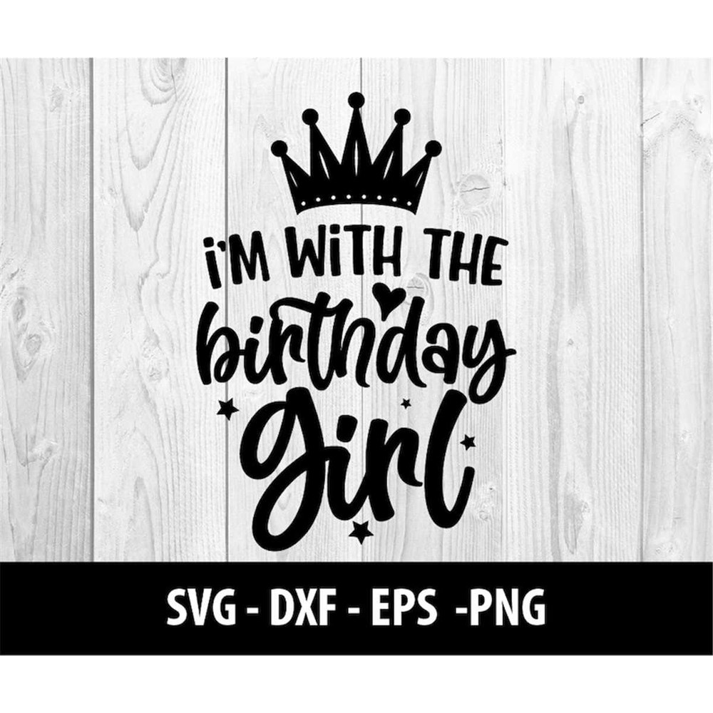 MR-2772023124044-im-with-the-birthday-girl-svg-birthday-girl-dxf-tiara-image-1.jpg