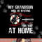 Baseball My Grandson Will Be Waiting For You At Home png, sublimation copy.jpg