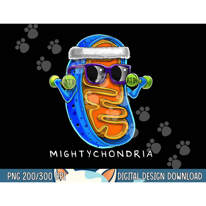 Mightychondria Cellular Biology Science Teacher Funny Gift png, sublimation copy.jpg