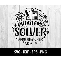 problems solver math teacher svg files, problem solver math teacher dxf eps png file problems solver math teacher svg fi