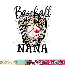 baseball nana leopard game day baseball lover mothers day png, sublimation copy