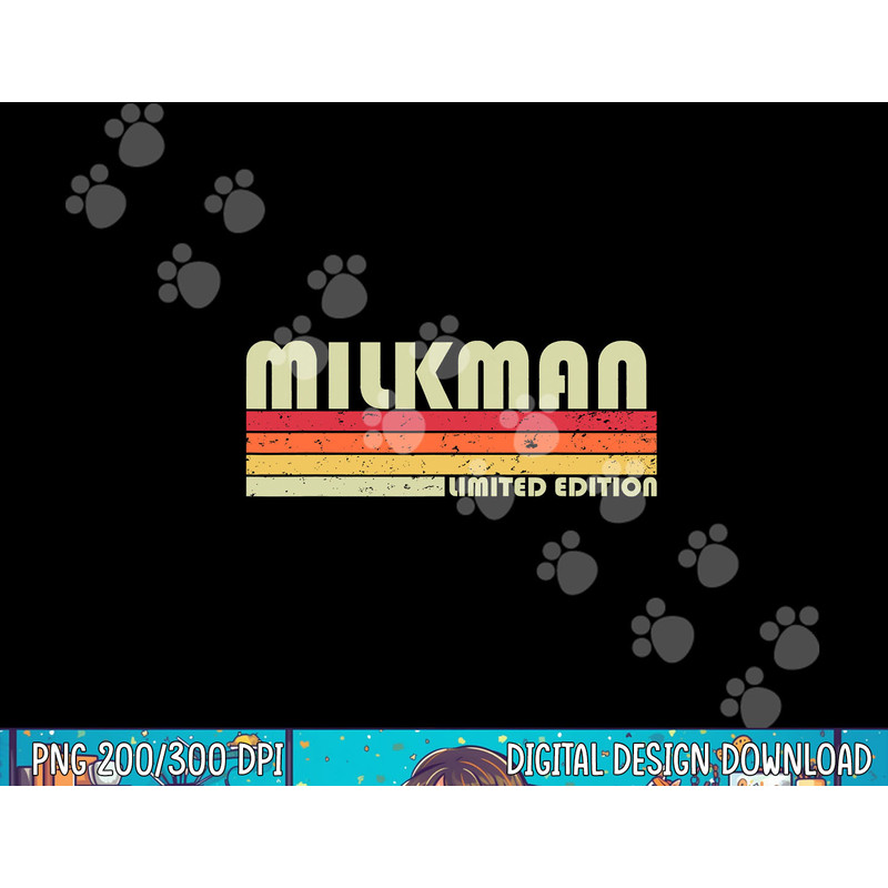MILKMAN Funny Job Title Profession Birthday Worker Idea png, sublimation.jpg