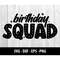 MR-2772023134533-birthday-squad-svg-birthday-squad-dxf-birthday-squad-team-image-1.jpg