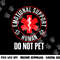 Emotional Support Human Do Not Pet - Service Dog Love Humor png, sublimation (1) copy.jpg