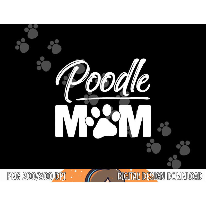 Miniature Toy Standard Poodle Mom Dog Owner Lover png, sublimation copy.jpg