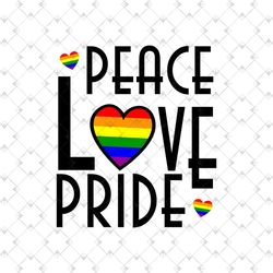 peace love pride svg, lgbt svg, rainbow svg, heart rainbow svg, gay svg, lesbian svg, love is love svg, gay pride svg, b