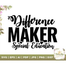 difference maker special education svg, teacher svg, teacher appreciation, gift for special education teacher, cricut, s