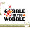 MR-2772023144531-gobble-till-you-wobble-funny-thanksgiving-svg-thanksgiving-image-1.jpg