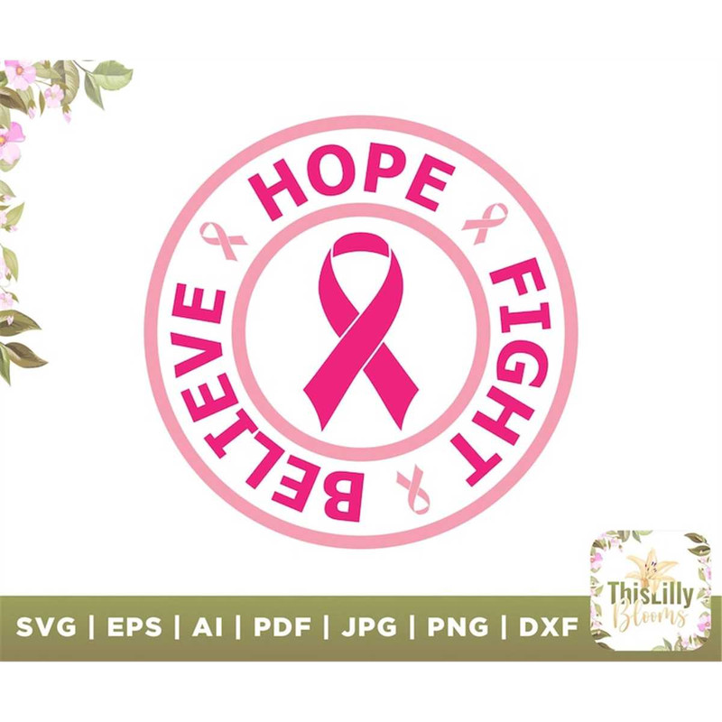 MR-2772023144638-hope-svg-breast-cancer-ribbon-svg-hope-fight-believe-svg-image-1.jpg