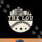 Baseball Season St. Louis The lou Fan Hometown shirt png, sublimation copy.jpg
