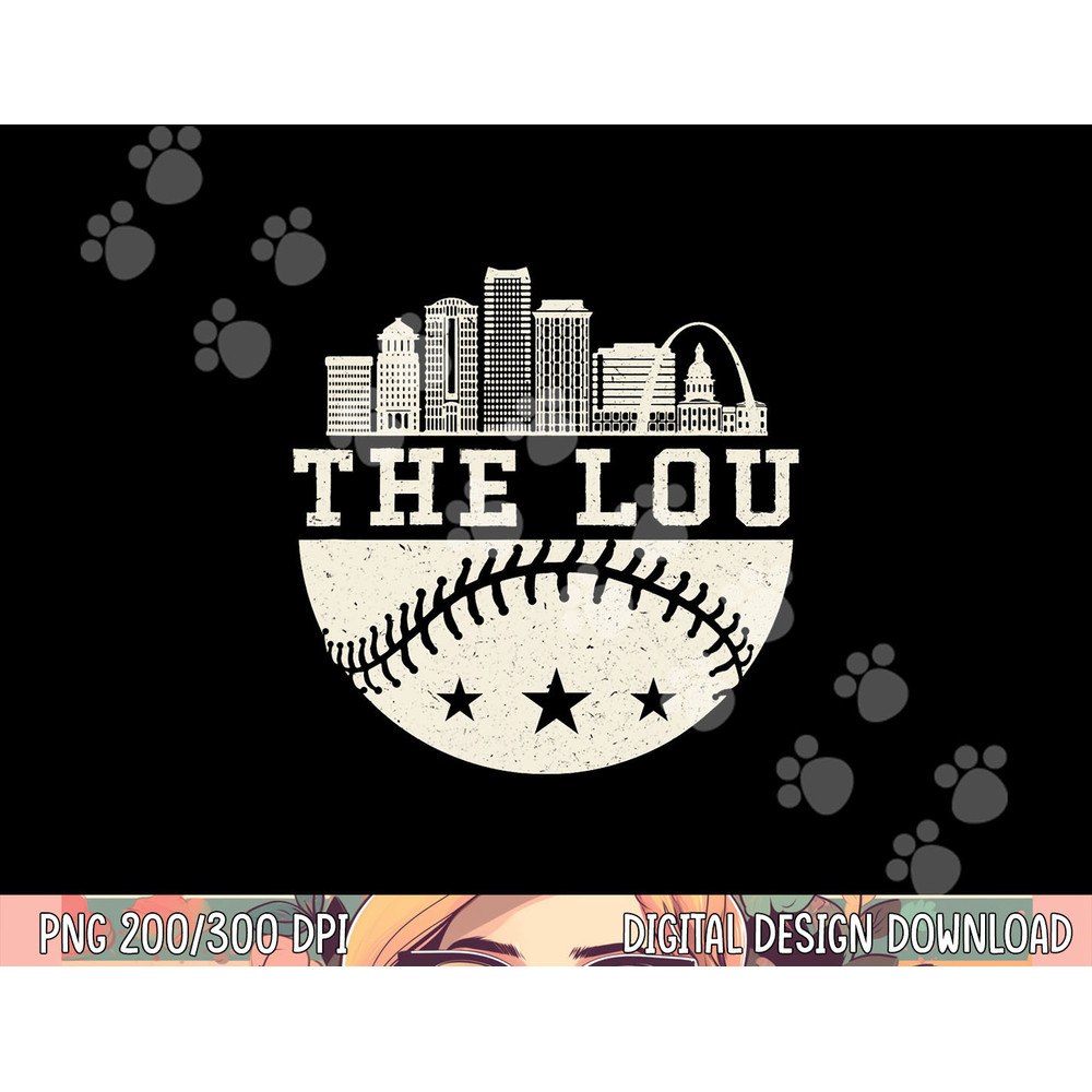 Baseball Season St. Louis The lou Fan Hometown shirt png, sublimation copy.jpg