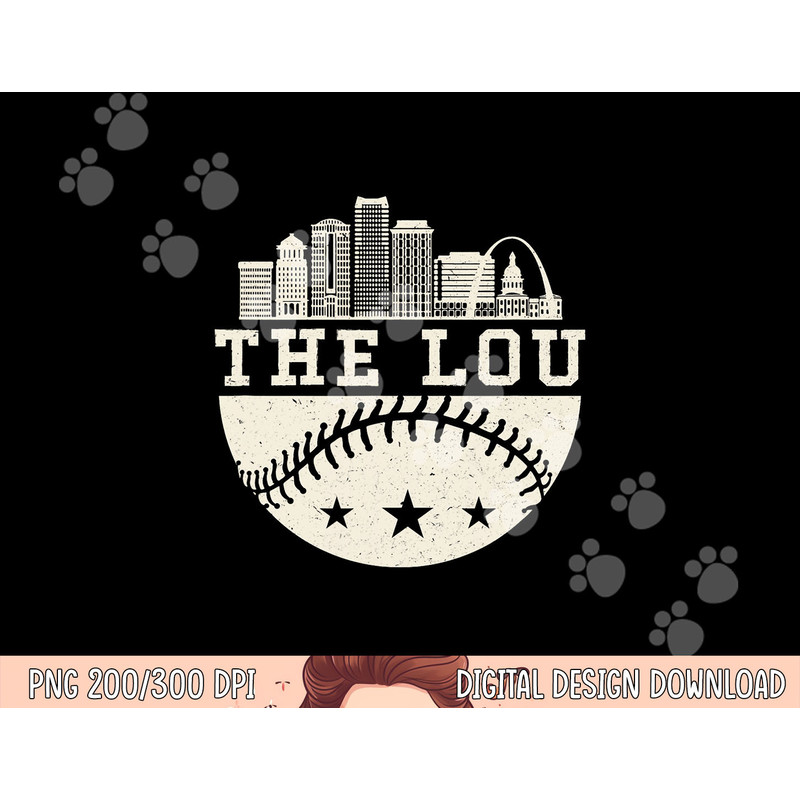 Baseball Season St. Louis The lou Fan Hometown shirt png, sublimation copy.jpg