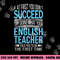 English Teacher If at first you don t succeed Funny png, sublimation copy.jpg