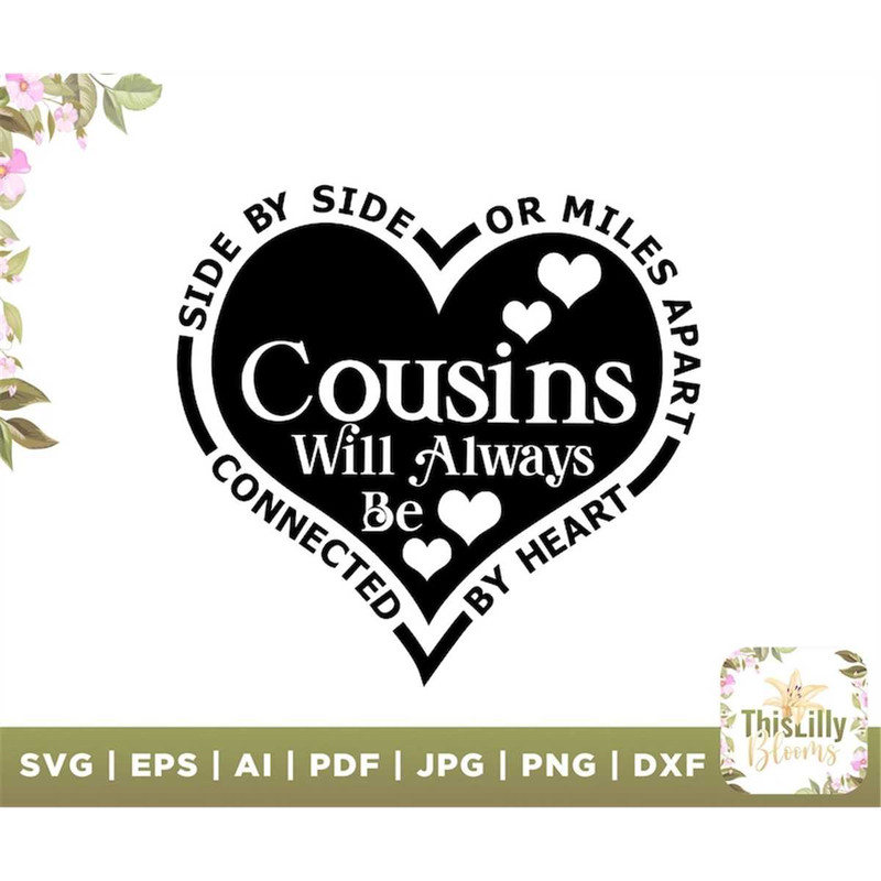 MR-2772023145336-cousins-svg-side-by-side-or-miles-apart-sisters-will-always-image-1.jpg