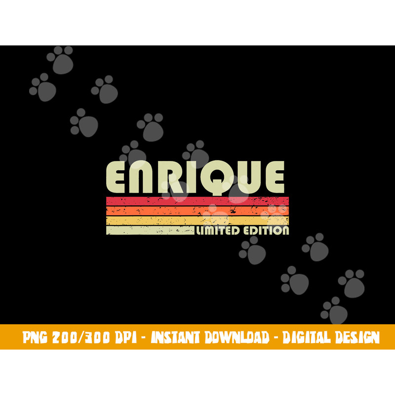 ENRIQUE Gift Name Personalized Funny Retro Vintage Birthday png, sublimation copy.jpg