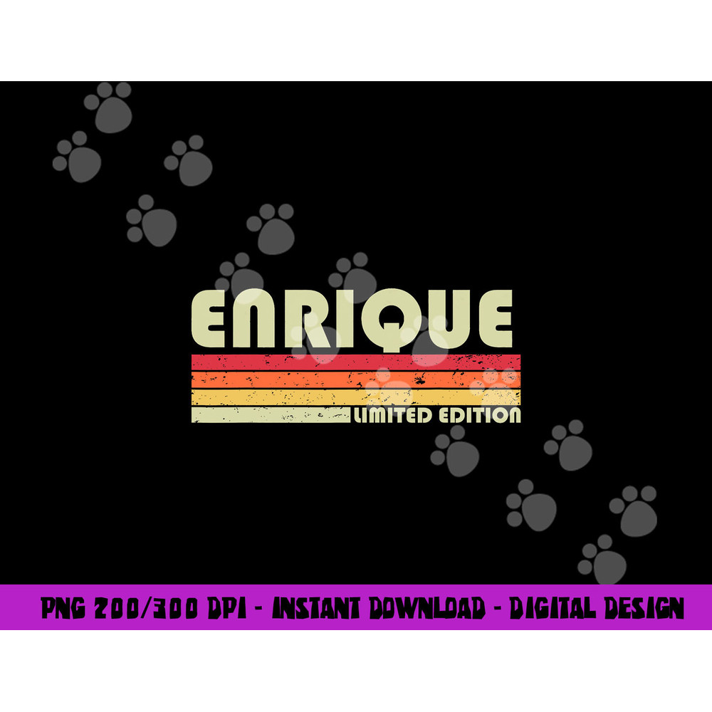 ENRIQUE Gift Name Personalized Funny Retro Vintage Birthday png, sublimation copy.jpg