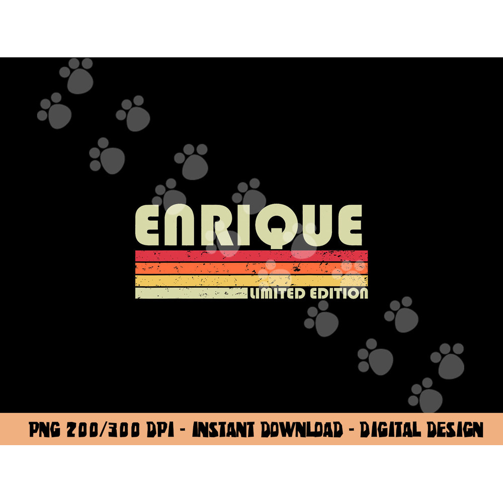 ENRIQUE Gift Name Personalized Funny Retro Vintage Birthday png, sublimation copy.jpg