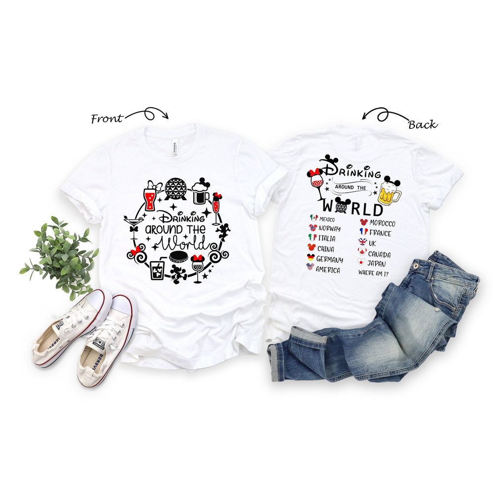 Drinking Around The World Shirt, Epcot Drink Shirt, Disney Family Shirt, Disney Vacation Shirt, Disney Matching Shirt, Disney Trip Shirt - 1.jpg