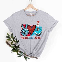 peace love teach t-shirt, back to school shirt, first day teacher gift, first graduate teacher shirt, teacher appreciati