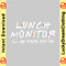 Lunch Monitor I'll Be There for You Back to School Gift copy.png