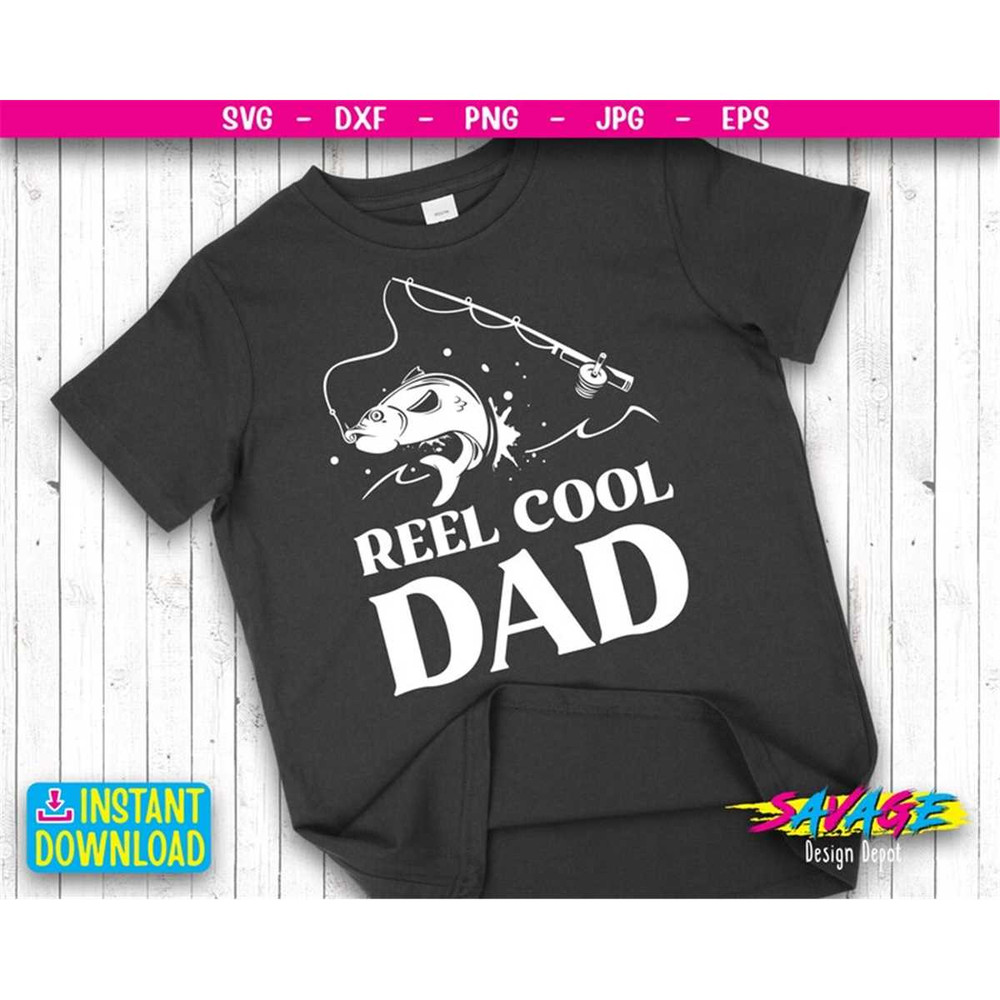MR-277202315236-fishing-svg-reel-cool-dad-svg-fishing-shirt-svg-funny-image-1.jpg
