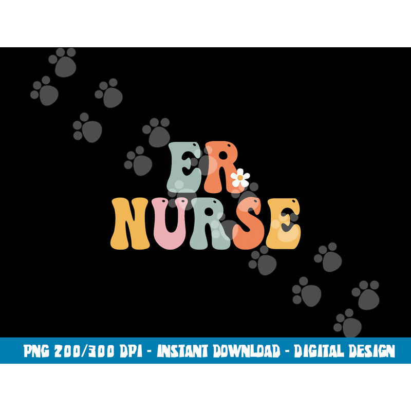 Er Nurse Week Groovy Appreciation Day For Women For Work png,sublimation copy.jpg