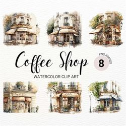 coffee shop clipart | parisian cafe clipart | watercolor coffee shop | storefront clipart | bakery png | coffee clipart