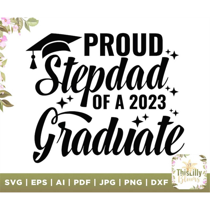 MR-277202315713-proud-stepdad-of-2023-graduate-svg-stepdad-svg-stepdad-shirt-image-1.jpg