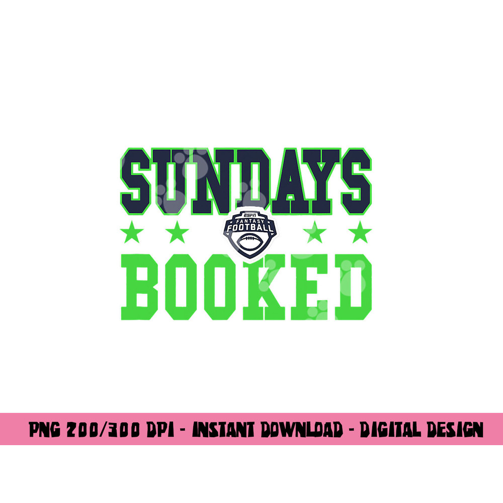 ESPN Fantasy Football Sundays Booked V1 png, sublimation copy.jpg