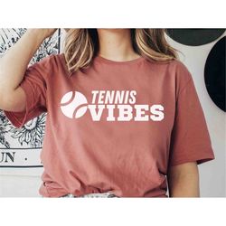 tennis vibes svg, svg files for cricut, tennis shirt svg, tennis svg, tennis shirt png, vibes svg, sports vibes svg
