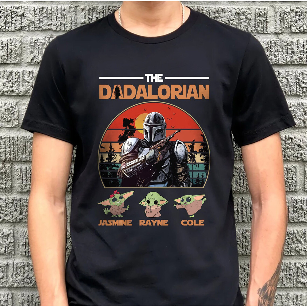 Personalized The Dadalorian Shirt, The Dadalorian Shirt, Father's Day Shirt, Custom Dad Name With Kids, Star Wars The Dadalorian Shirt - 1.jpg