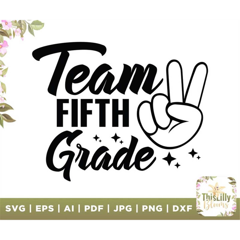 MR-2772023153349-team-fifth-grade-svg-5th-grade-squad-svg-fifth-grade-svg-image-1.jpg