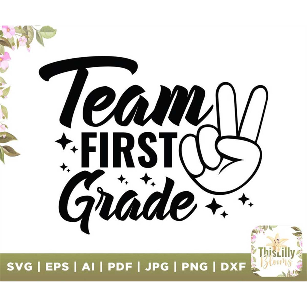MR-2772023153552-team-first-grade-svg-first-day-of-school-svg-back-to-school-image-1.jpg