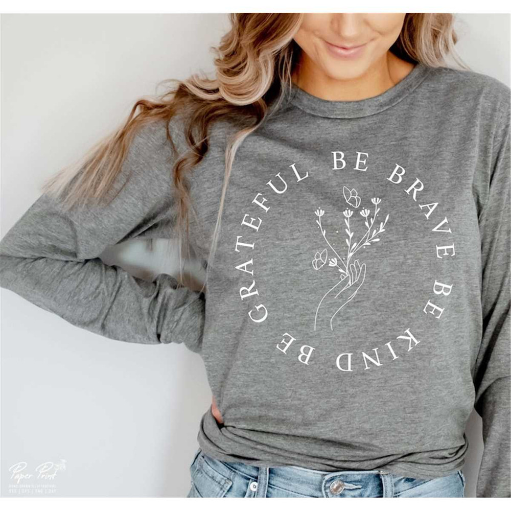 MR-2772023153618-be-kind-svg-be-brave-svg-be-grateful-svg-teacher-shirt-svg-image-1.jpg