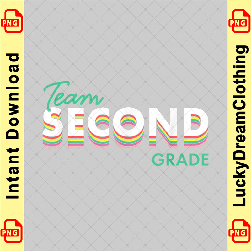 Team 2nd Second Grade Teacher Back To School Top copy.png