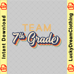 team 7th grade shirt - retro seventh grade teacher