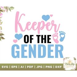 keeper of the gender svg, gender reveal keeper of the gender shirt, keeper of the gender t-shirt for gender reveal, funn