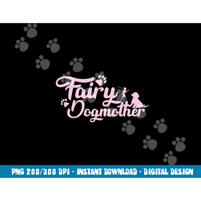 Fairy Dog Mother Dog Owner Mothers Day  png, sublimation copy.jpg