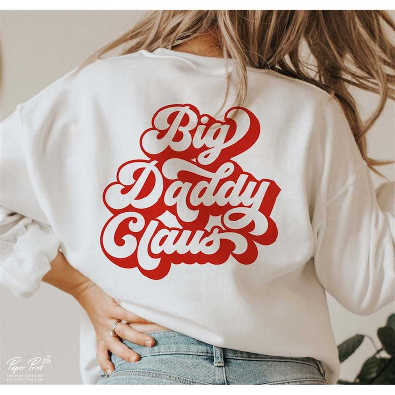MR-2772023161954-big-daddy-claus-svg-daddy-christmas-svg-christmas-svg-image-1.jpg