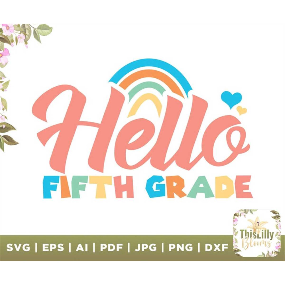 MR-2772023162751-hello-fifth-grade-svg-back-to-school-svg-5th-grade-svg-image-1.jpg
