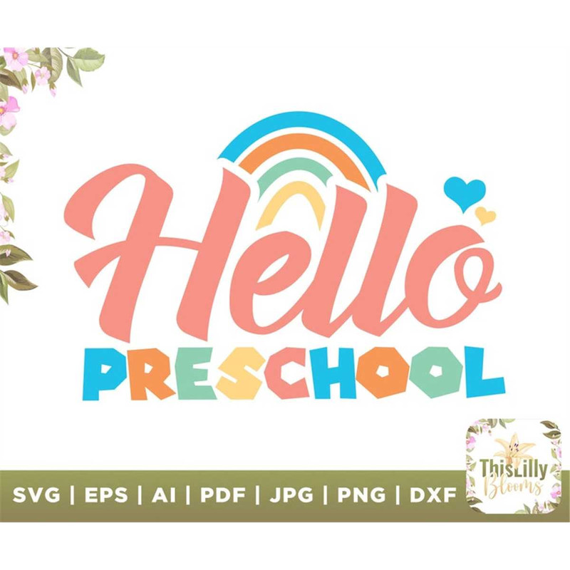 MR-2772023162926-hello-preschool-svg-back-to-school-svg-teacher-svg-kids-image-1.jpg