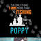 More Than Love Fishing Poppy Special Grandpa png, sublimation.jpg
